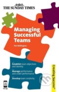 Kniha: Managing Successful Teams (Pat Wellington). Kogan Page, 2012