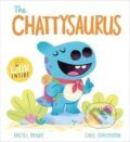 Kniha: The Chattysaurus (Rachel Bright). Hachette Childrens Group, 2024
