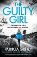 Kniha: The Guily Girl (Patricia Gibneyová). Bookouture, 2022