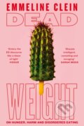 Kniha: Dead Weight (Emmeline Clein)