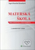 Materská škola - Ingrid Konečná Veverková, Wolters Kluwer, 2018