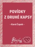 Povídky z druhé kapsy - Karel Čapek, Petit Press