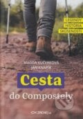 Cesta do Compostely - Magda Kučerková, Ján Knapík, 2018