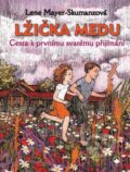 Lžička medu - Lene Mayer-Skumanzová, Karmelitánské nakladatelství, 2018