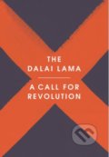 A Call for Revolution - Dalai Lama, Sofia Stril-Rever, Rider & Co, 2018