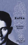 Kniha: Kafka (Nicholas Murray)
