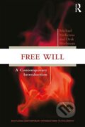 Kniha: Free Will (Michael McKenna). Routledge, 2016