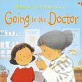 Kniha: First Experiences: Going to the Doctor Mini Edition (Anne Civardi a Anne Civardiová). Usborne, 2005