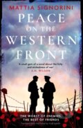 Kniha: Peace on the Western Front (Mattia Signorini). Bonnier Books, 2024