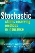 Kniha: Stochastic Claims Reserving Me (Wuethrich). John Wiley & Sons, 2008