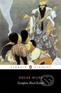Kniha: Complete Short Fiction (Oscar Wilde). Penguin Books, 2003