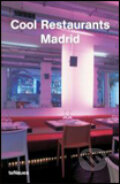 Kniha: Cool Restaurants Madrid (Aurora Cuito). Slovart