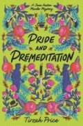 Kniha: Pride and Premeditation (Tirzah Price). HarperCollins Publishers, 2021