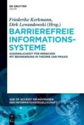 Kniha: Barrierefreie Informationssysteme (Dirk Lewandowski). De Gruyter, 2015