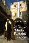 Kniha: A History of Modern Palestine (Ilan Pappé)