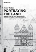 Kniha: Portraying the Land (Rehav Rubin). De Gruyter, 2018
