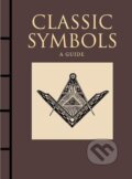 Kniha: Classic Symbols: A Guide (Michael Kerrigan)