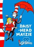 Kniha: Daisy-Head Mayzie (Seuss Dr.). HarperCollins
