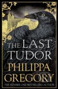 Kniha: The Last Tudor (Philippa Gregory). Simon & Schuster, 2018