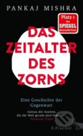 Kniha: Das Zeitalter des Zorns (Pankaj Mishra). , 2017