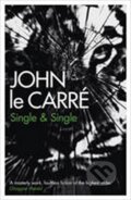 Kniha: Single & Single (John Carré le). Hodder and Stoughton