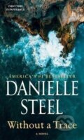Kniha: Without a Trace (Danielle Steel). Random US, 2023