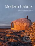 Kniha: Modern Cabins: Return to the Wild (Dev Desai)