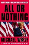 Kniha: All or Nothing (Michael Wolff)