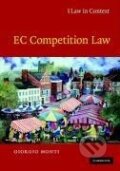 Kniha: EC Competition Law (Giorgio Monti). Cambridge University Press, 2010