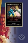 Kniha: Camb Comp Brit Theatre 1730-1830 (Daniel O'Quinn). Cambridge University Press, 2018