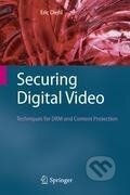 Kniha: Securing Digital Video (Eric Diehl). , 2012