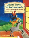 Kniha: Mein erstes Märchenbuch (Silvio Neuendorf). Arena Verlag GmbH, 2021