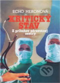 Kniha: Kritický stav (neuvedený autor). Slovenský spisovateľ