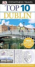 Kniha: Dublin - Top 10 DK Eyewitness Travel Guide (Dorling Kindersley). Dorling Kindersley