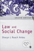 Kniha: Law and Social Change (Sharyn L Roach Anleu). Sage Publications, 2009