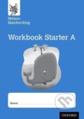 Kniha: Nelson Handwriting: Reception/Primary 1: Starter A Workbook (pack of 10 pc) (Anita Warwick). Oxford University Press, 2016
