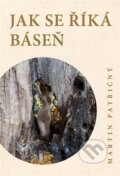 Kniha: Jak se říká báseň (Martin Patřičný). Jonathan Livingston, 2025