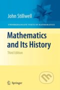 Kniha: Mathematics and Its History (John Stillwell)