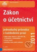 Kniha: Zákon o účetnictví 2011 (Hana Kovalíková). ANAG, 2011