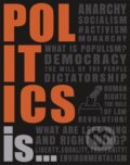 Kniha: Politics Is... (Dk). Dorling Kindersley Children, 2020