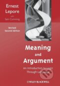 Kniha: Meaning and Argument, Revised (Lepore). John Wiley & Sons, 2012