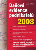 Kniha: Daňová evidence podnikatelů 2008 (Jaroslav Sedláček). Grada, 2008
