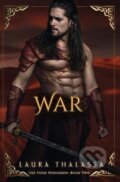 Kniha: War (The Four Horsemen 2) (Laura Thalassa). , 2021