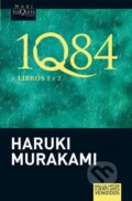 Kniha: 1Q84: Libros 1 y 2 (španělsky) (Haruki Murakami). Tusquets, 2012