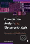 Kniha: Conversation Analysis and Discourse Analysis (Robin Wooffitt). Sage Publications, 2005