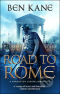 Kniha: Road to Rome (Ben Kane). Slovart, 2011