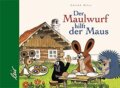 Kniha: Der Maulwurf hilft der Maus (Zdeněk Miler). , 2018