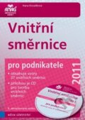Kniha: Vnitřní směrnice pro podnikatele 2011 + CD (Hana Kovalíková). ANAG