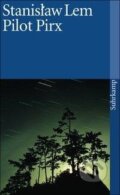 Kniha: Pilot Pirx (Stanislaw Lem). Suhrkamp, 2003