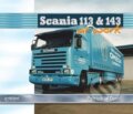 Kniha: Scania 113 and 143 at Work (W. Patrick Dyer). Folio, 2017